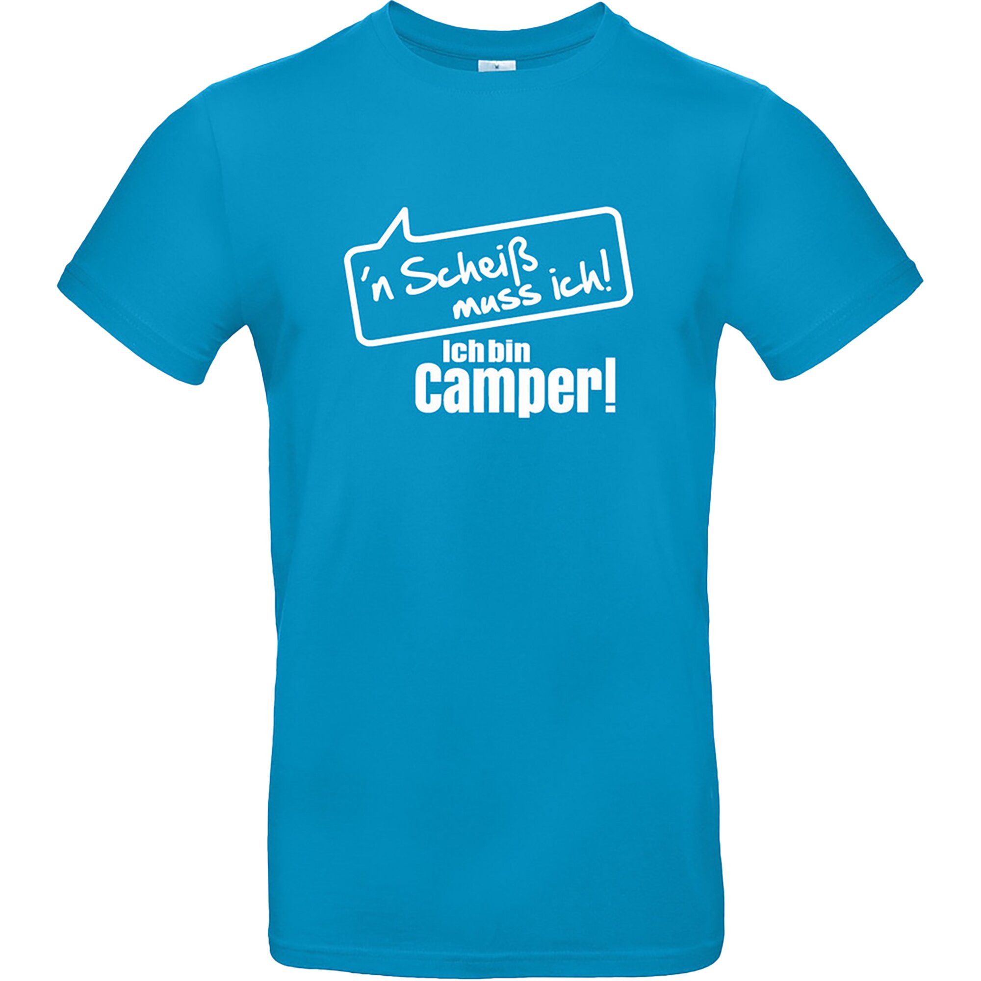 T-Shirt "'n Scheiß muss ich! Ich bin Camper!", Hawaii Blau, Größe XXL