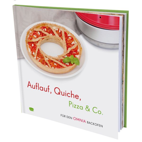 Omnia Kochbuch - Auflauf, Quiche, Pizza & Co.