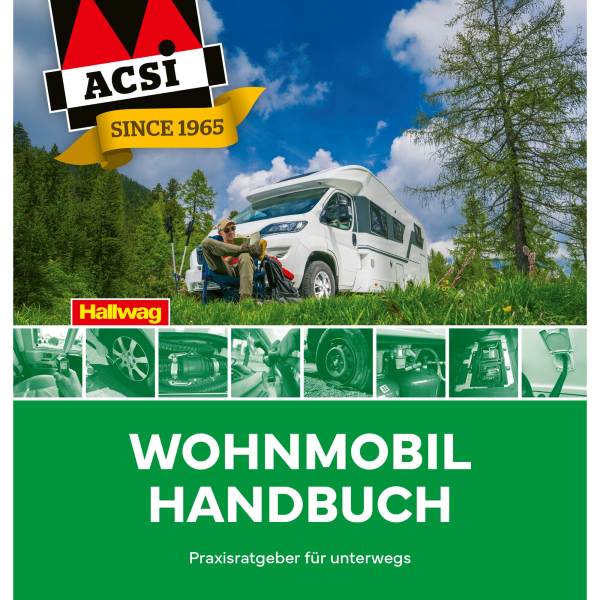 Wohnmobil-Handbuch Praxisratgeber für unterwegs