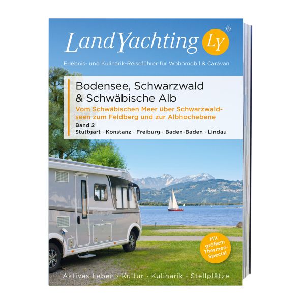 LandYachting Bildreiseführer Bodensee, Schwarzwald,Schwäbische Alb