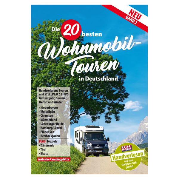 Reisemobil International Wohnmobil-Touren Band 2